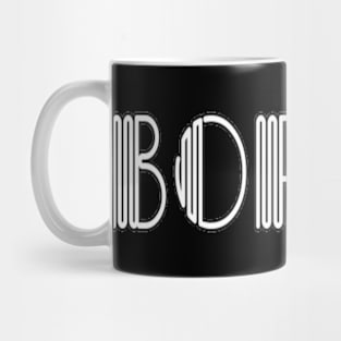 Boring Funny Slogan Meme Man's & Woman's Mug